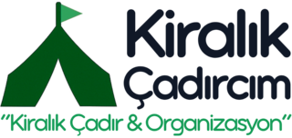 Kiralık Çadırcım - Çadır Kiralama